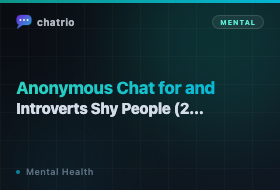 Anonymous Chat for Introverts and Shy People (2026)