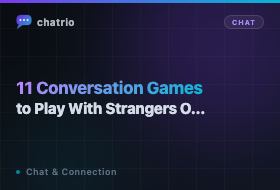 11 Conversation Games to Play With Strangers Online