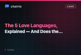 The 5 Love Languages, Explained — And Does the Theory Actually Hold Up? (2026)