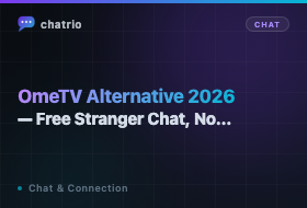 OmeTV Alternative 2026 — Free Stranger Chat, No App, No Phone Number
