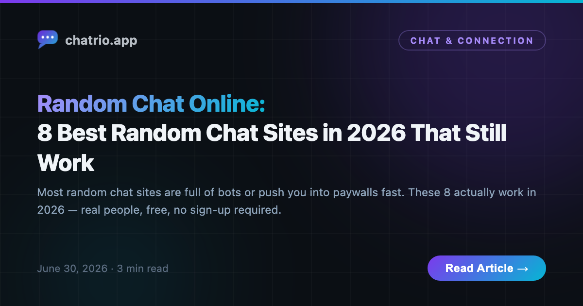 Chat with random people online — a practical 2026 guide