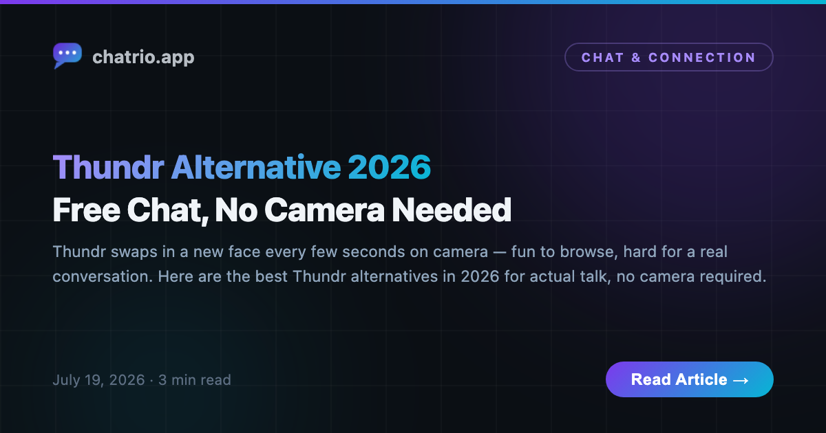 Best Thundr alternative in 2026 — free random chat, no camera required