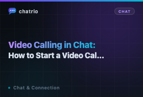 Video Calling in Chat: How to Start a Video Call With Your Match