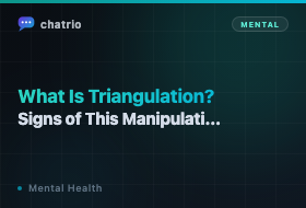 What Is Triangulation? Signs of This Manipulation Tactic (2026)